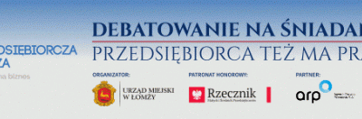 „Debatowanie na śniadanie – Przedsiębiorca też ma prawa”